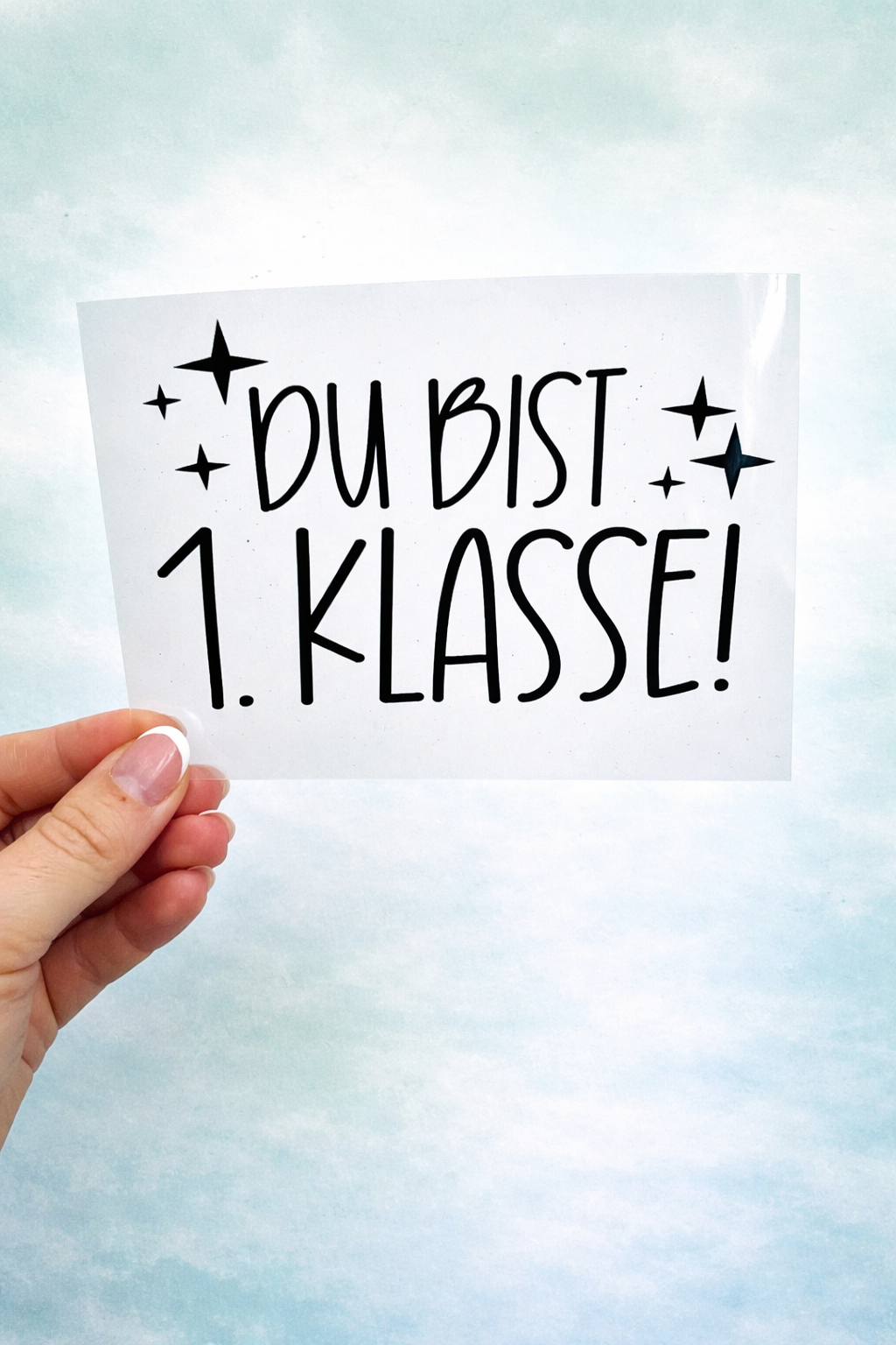 Bügelbild du bist 1.Klasse