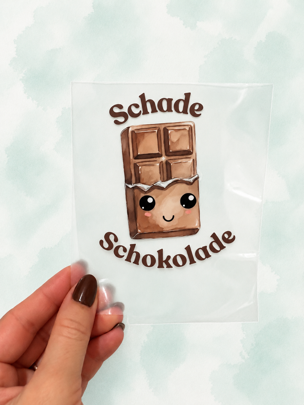 Bügelbild Schade Schokolade